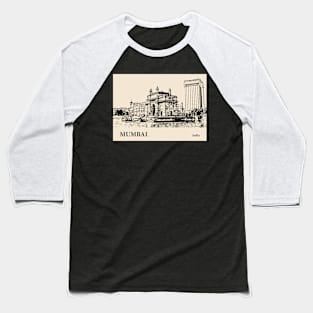 Mumbai - India Baseball T-Shirt